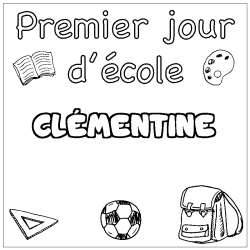 CL&Eacute;MENTINE - School First day background coloring