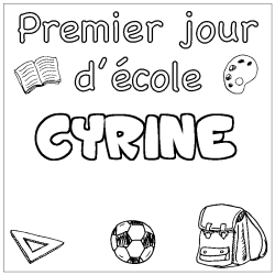 Coloring page first name CYRINE - School First day background