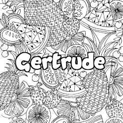 Coloring page first name Gertrude - Fruits mandala background