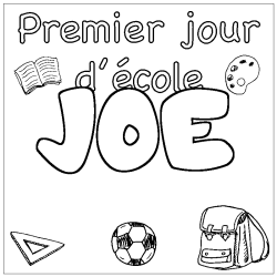 Coloring page first name JOE - School First day background