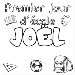 Coloring page first name JOËL - School First day background