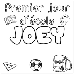 Coloring page first name JOEY - School First day background