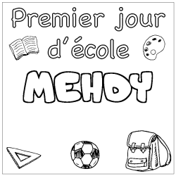 Coloring page first name MEHDY - School First day background