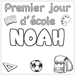 Coloring page first name NOAH - School First day background