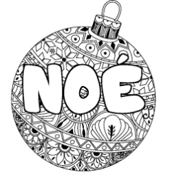 Coloring page first name NOÉ - Christmas tree bulb background