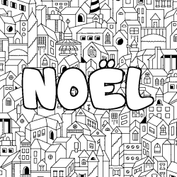 Coloring page first name NOËL - City background