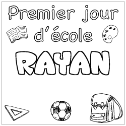 Coloring page first name RAYAN - School First day background