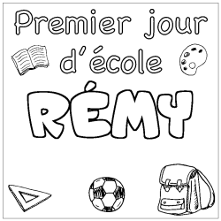 Coloring page first name RÉMY - School First day background