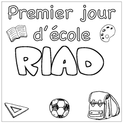 Coloring page first name RIAD - School First day background