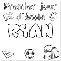 Coloring page first name RYAN - School First day background