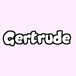 Coloring page first name Gertrude